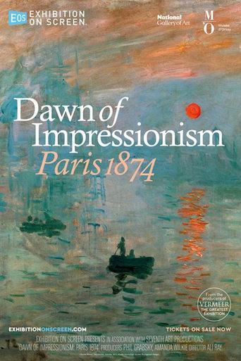 Exhibition on Screen: Dawn of Impressionism: Paris 1874